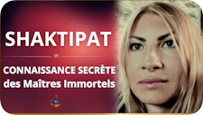 SHAKTIPAT EST PLUS QUE VOUS SAVEZ. LA CONNAISSANCE SECRETE DES MAITRES IMMORTELS