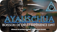 Ayahuasca Boisson de Dieu