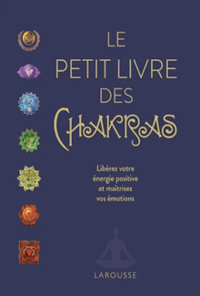 Le petit livre des chakras