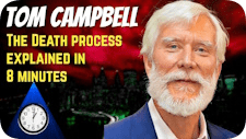 Tom Campbell sur la realite de la transition vers la mort