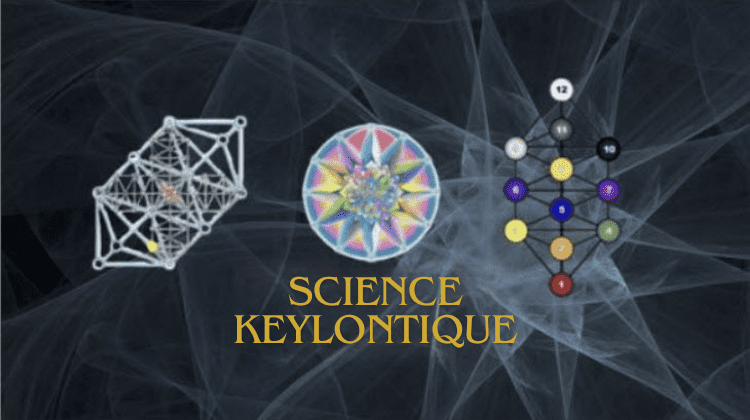 Comprendre les Sciences Keylontiques