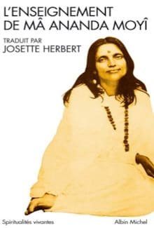 L Enseignement de Ma Ananda Moyi