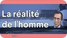 LHomme souvre a sa realite