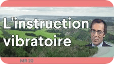 Linstruction outil vibratoire de transmutation